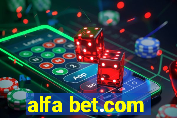 alfa bet.com